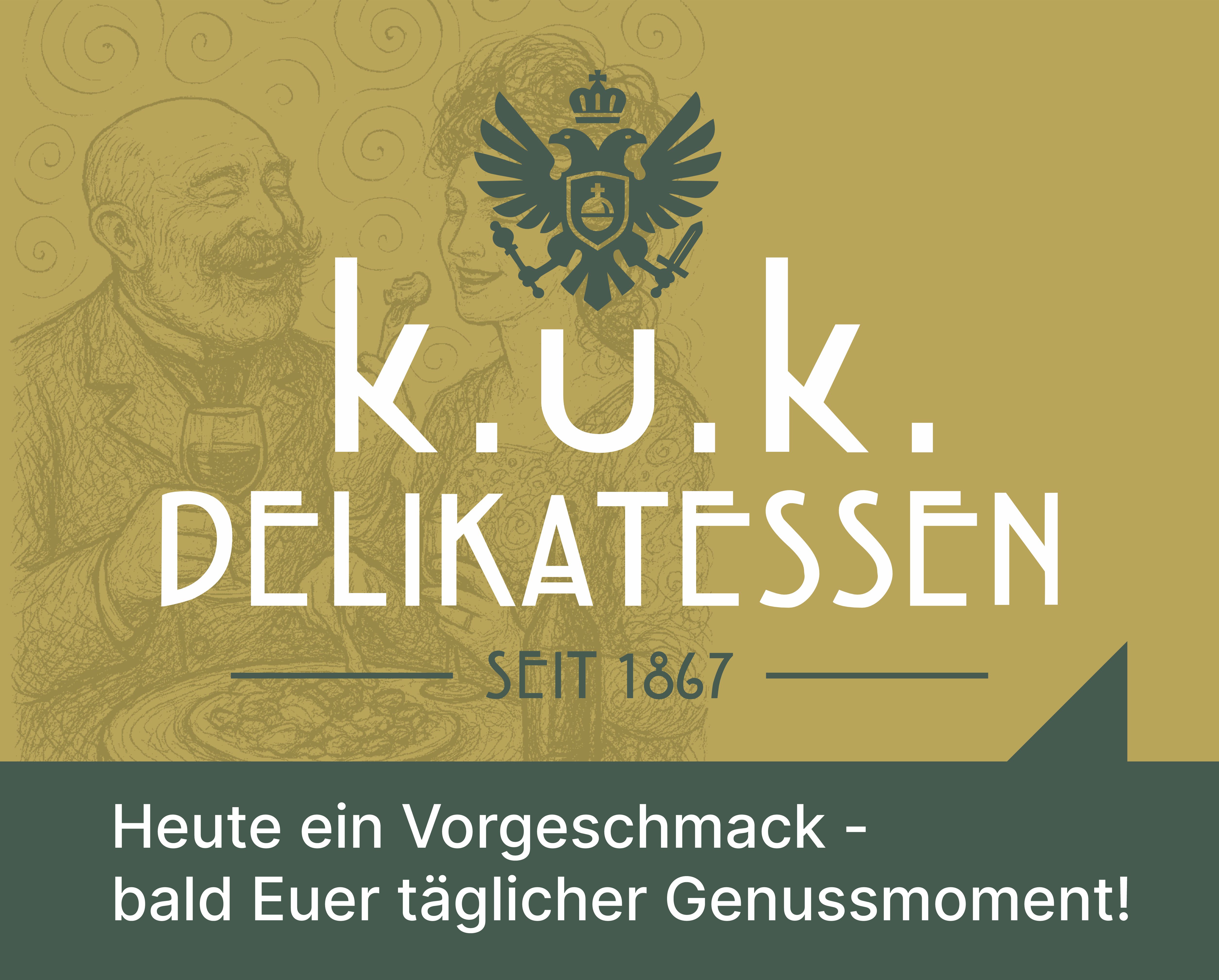 k.u.k. Delikatessen – Feinkost seit 1867